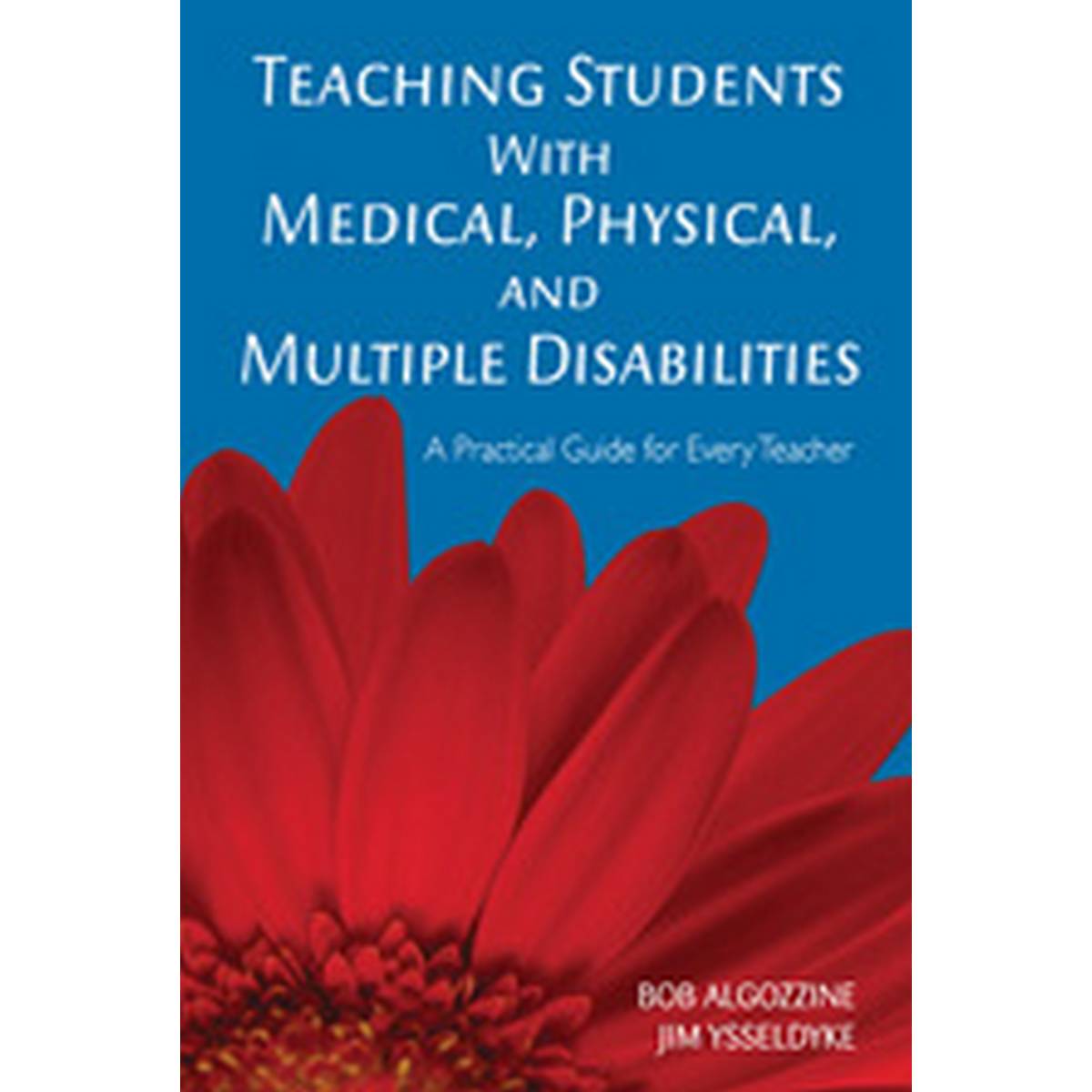 Teaching Students with Medical, Physical & Mulitiple Disabilitie