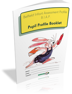 Belfield Infant Assessment Profile Pupil Profile Booklet