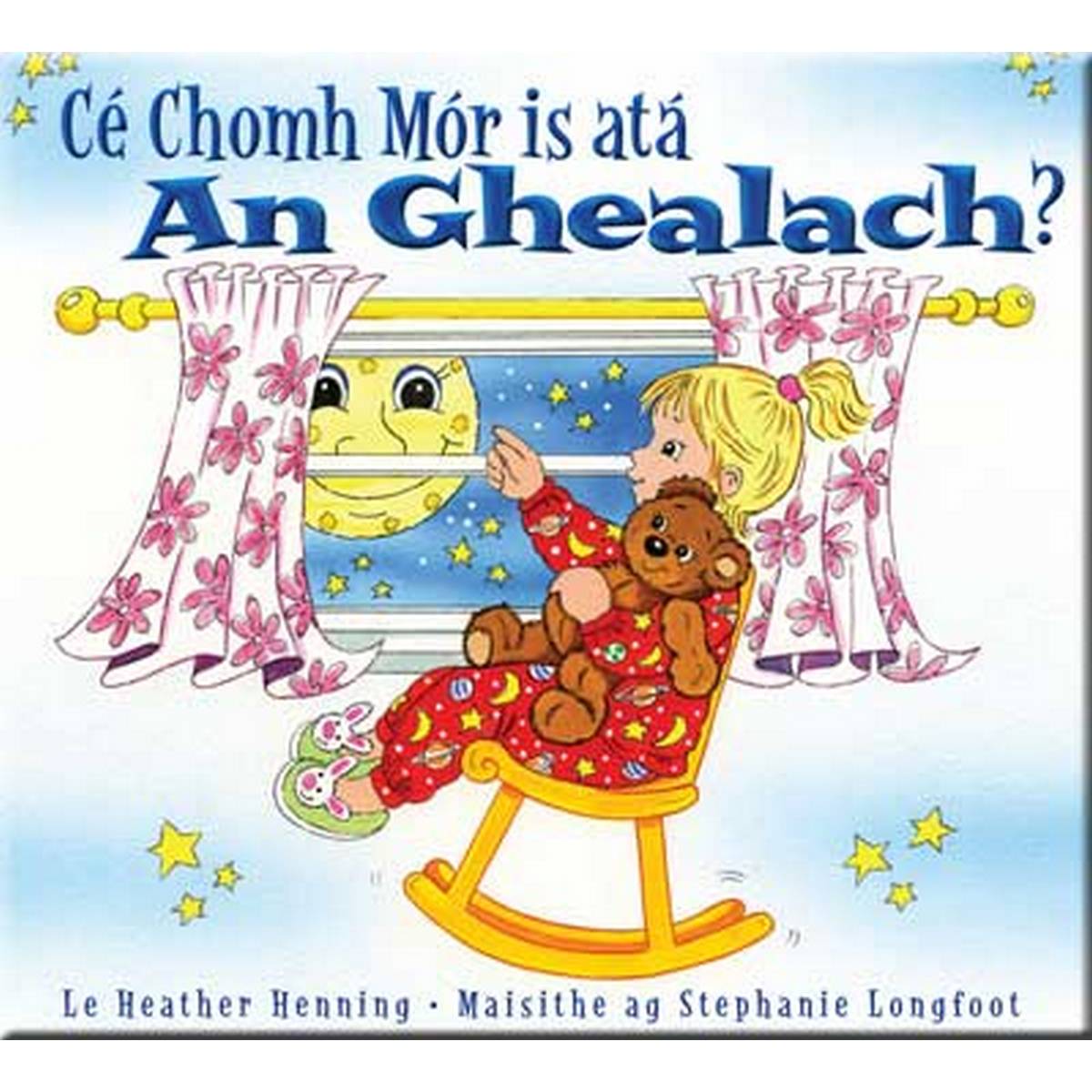Cé Chomh Mór is atá an Ghealach?