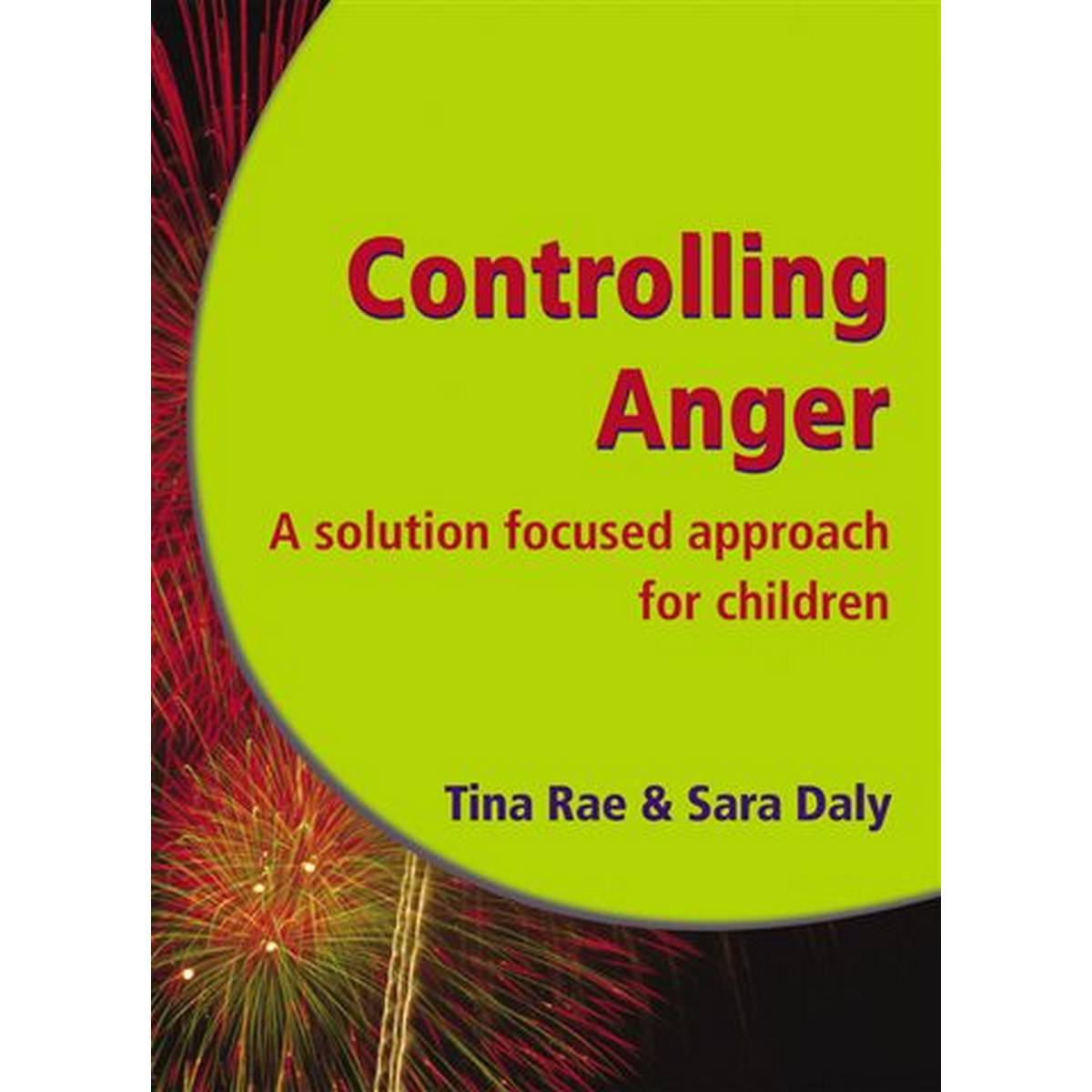 Controlling Anger: A Solution Focused Approach for Children