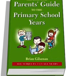Essential Parents Guide for the Primary School Years, The