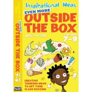 Even More Outside the Box 7-9 (Inspirational Ideas)