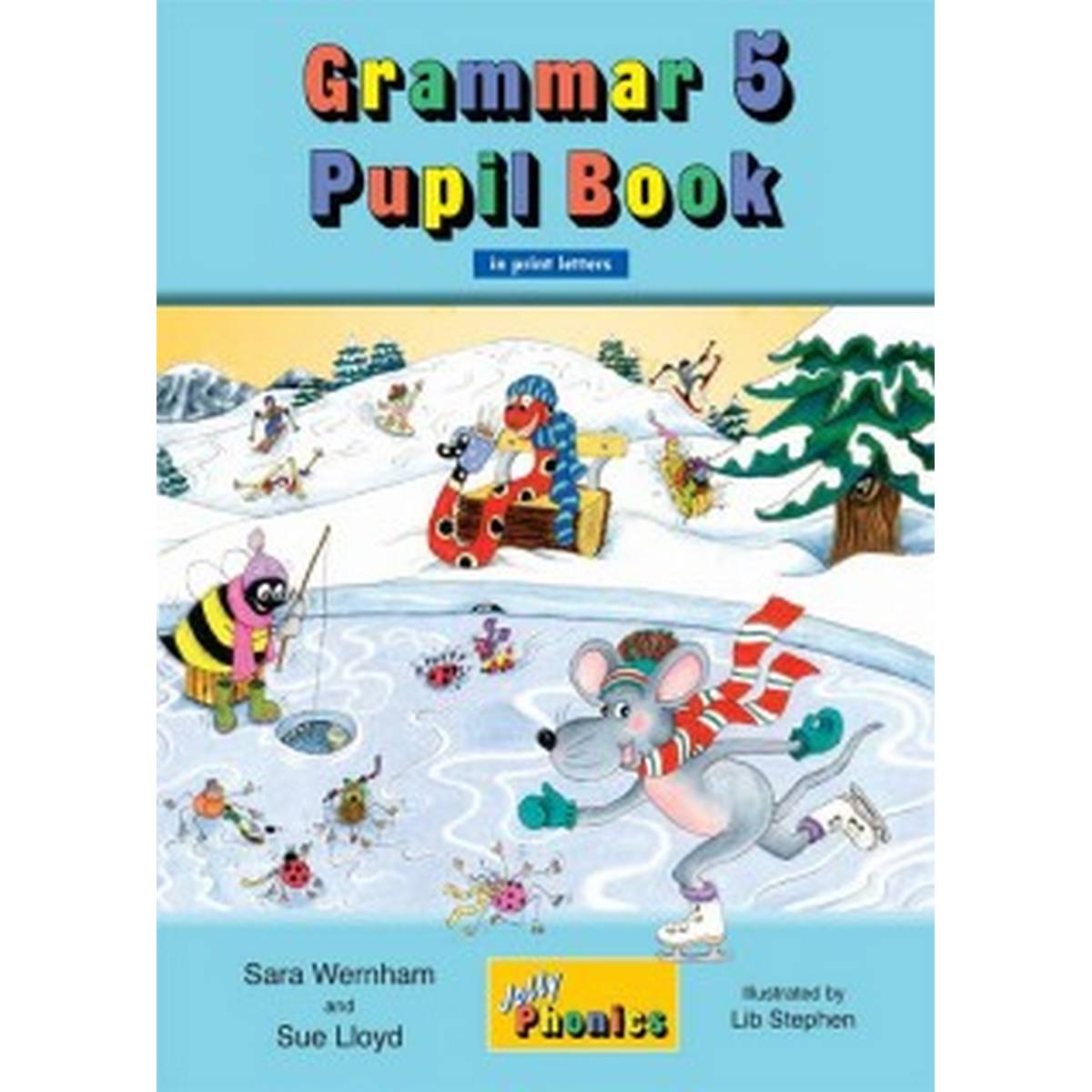 Jolly Grammar 5 Pupil Book (In Print Letters)