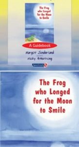 Helping Children who Yearn for Someone they Love & The Frog who Longed for the Moon to Shine