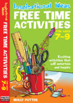 Inspirational ideas: Free Time Activities Ages 7-9