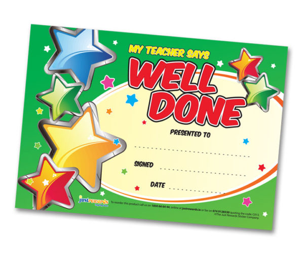 My Teacher Say's Well Done Certificates