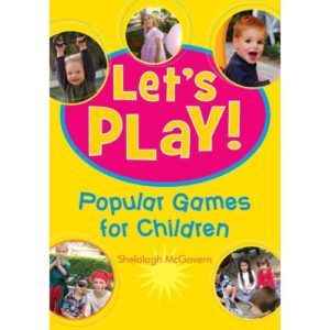 Let's Play: 100 Popular Games for Children