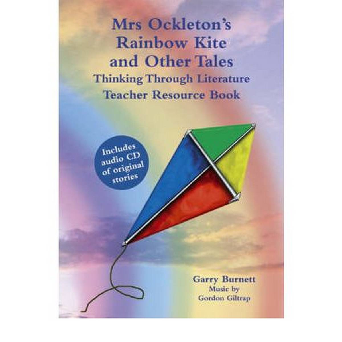 Mrs. Ockleton's Rainbow Kite & Other Tales