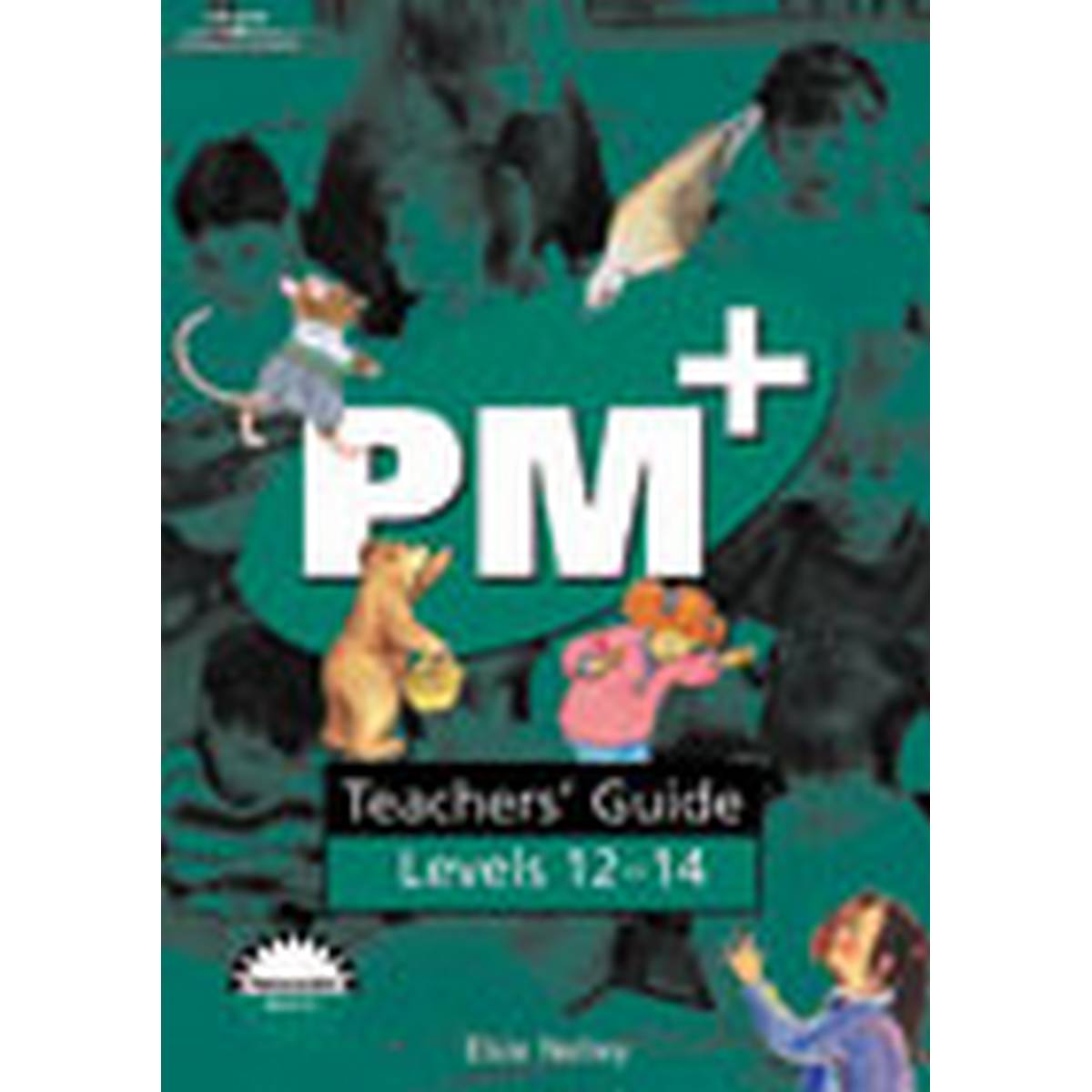 PM Plus Teachers Guide Levels 12/13/14 Green