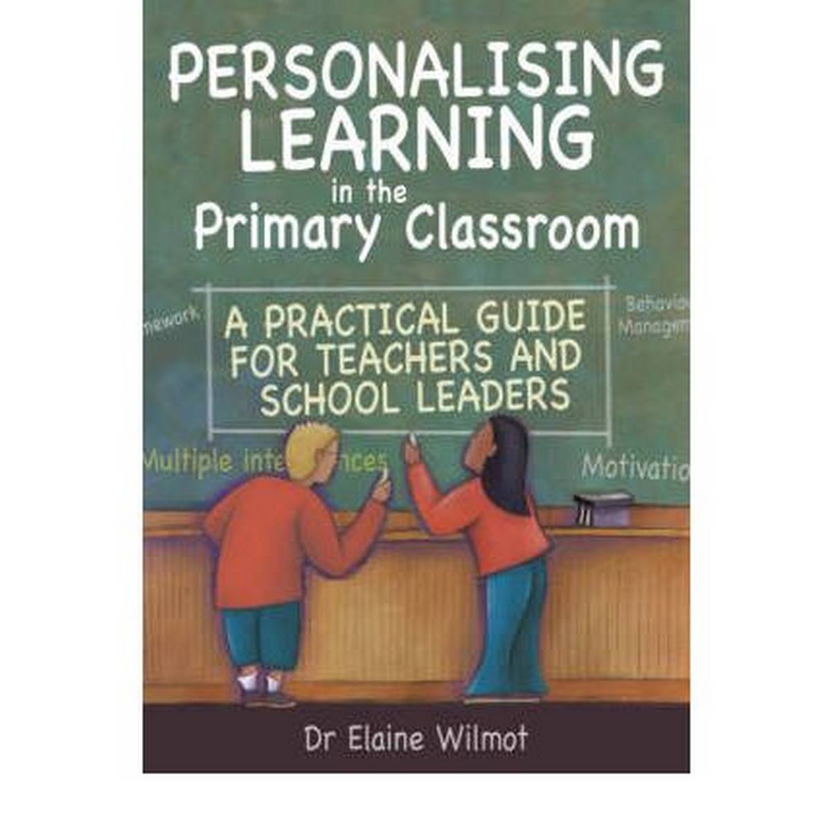 Personalising Learning in the Primary Classroom