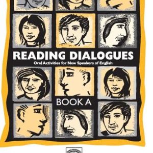 Reading Dialogues: Book A