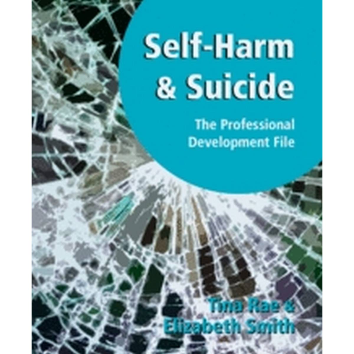 Self-harm & Suicide