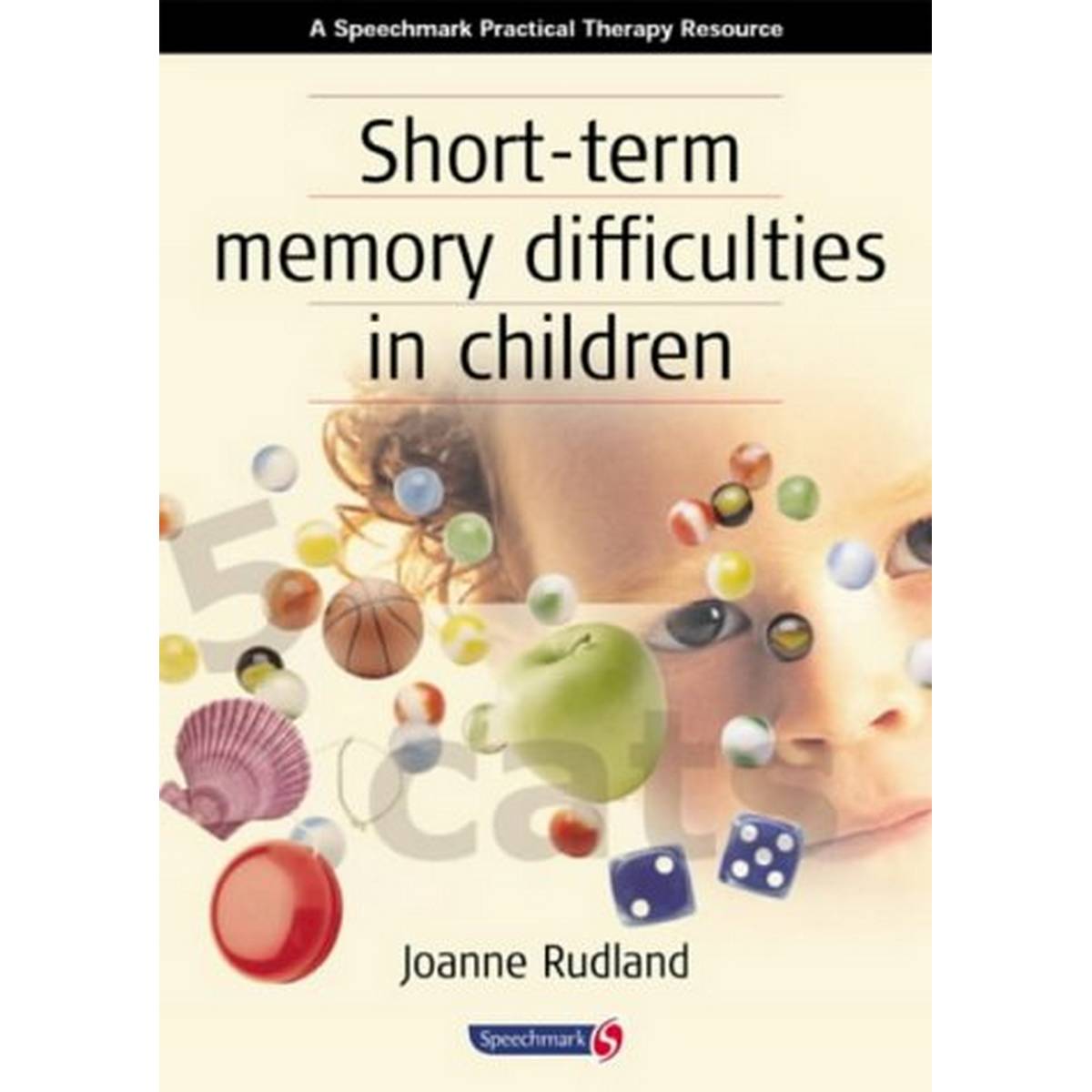 Short-term Memory Difficulties in Children