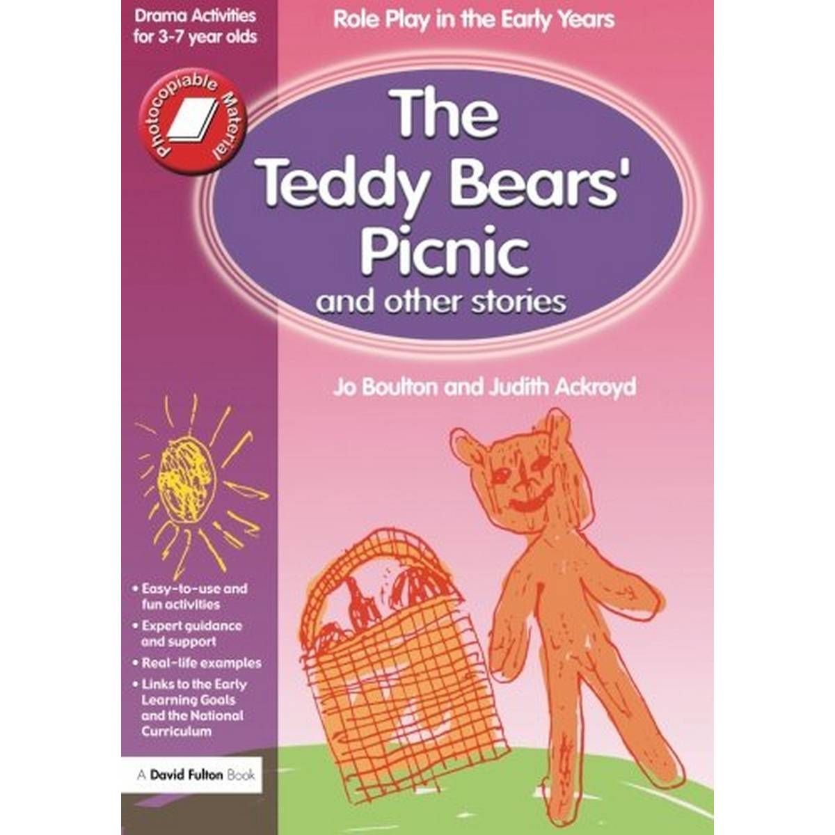The Teddy Bears' Picnic and Other Stories (Role-play in the Early Years)