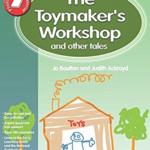 The Toymaker's Workshop and Other Tales (Role-play in the Early Years)