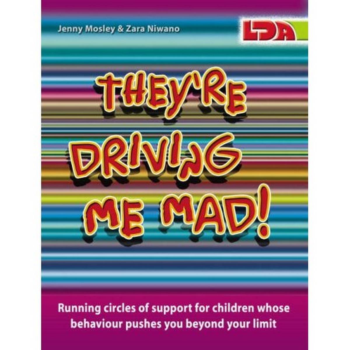 They're Driving Me Mad!: Running Circles of Support for Children