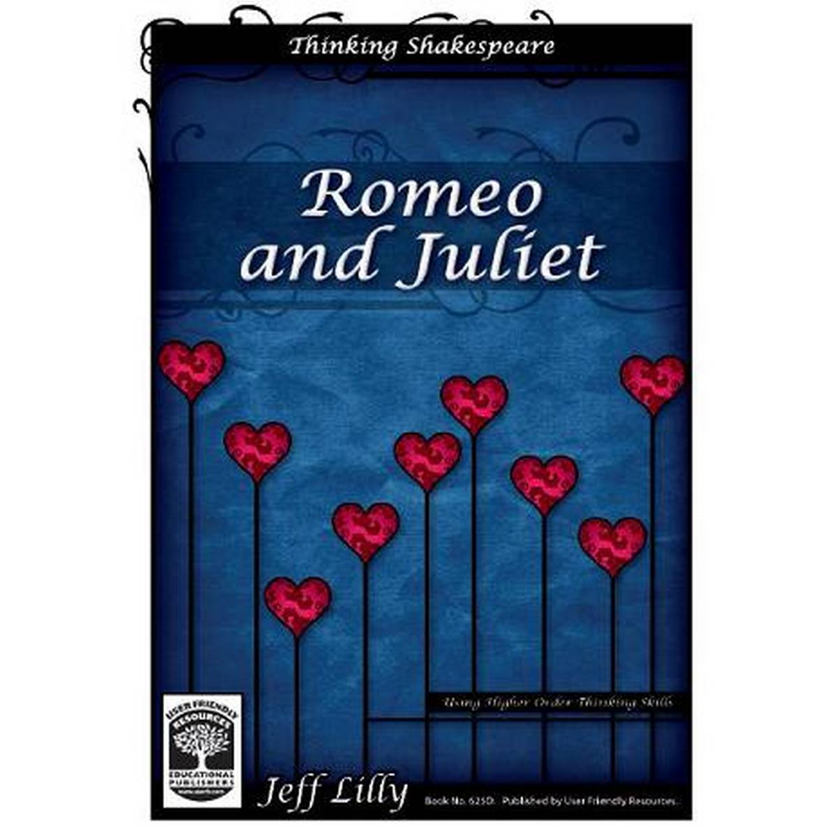 Thinking Shakespeare Ã¢Â€Â“ Romeo & Juliet