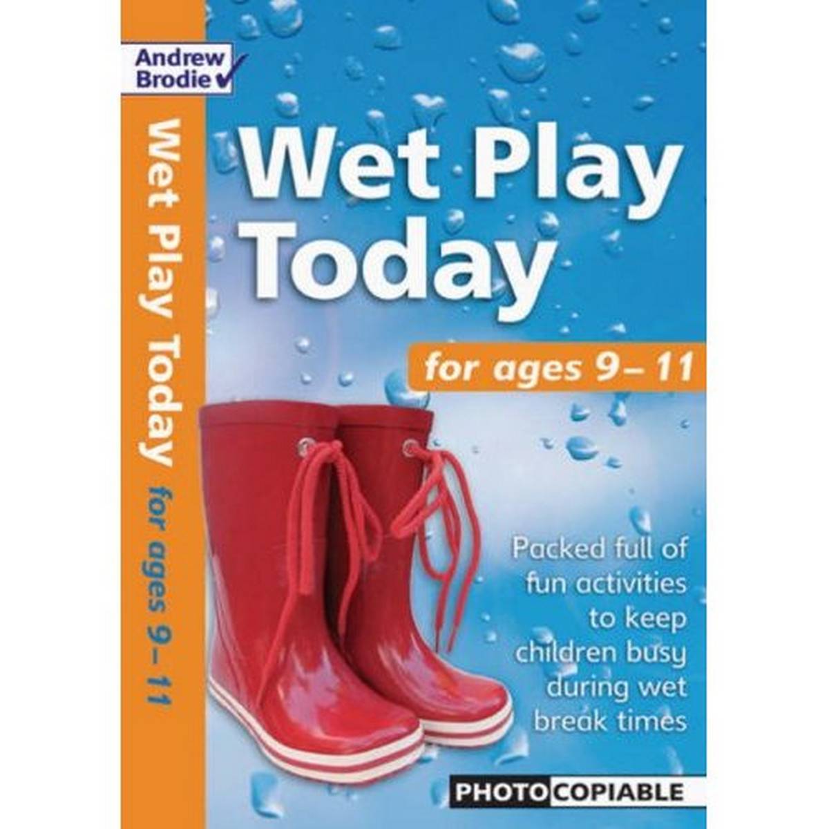 Wet Play Today for ages 9-11