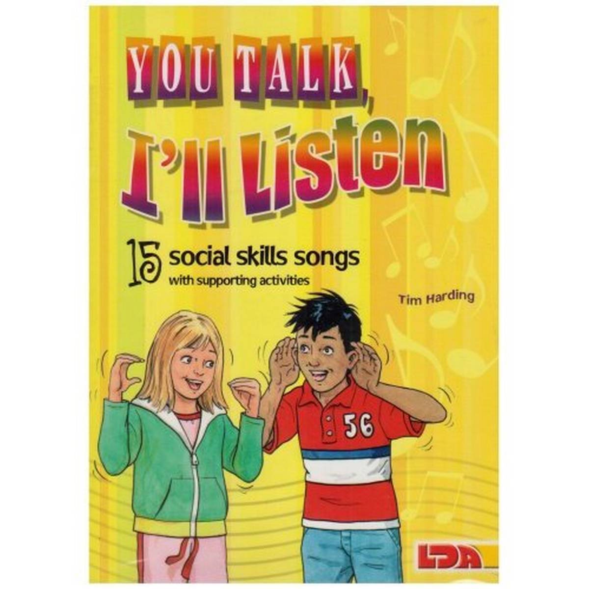You Talk, I'll Listen