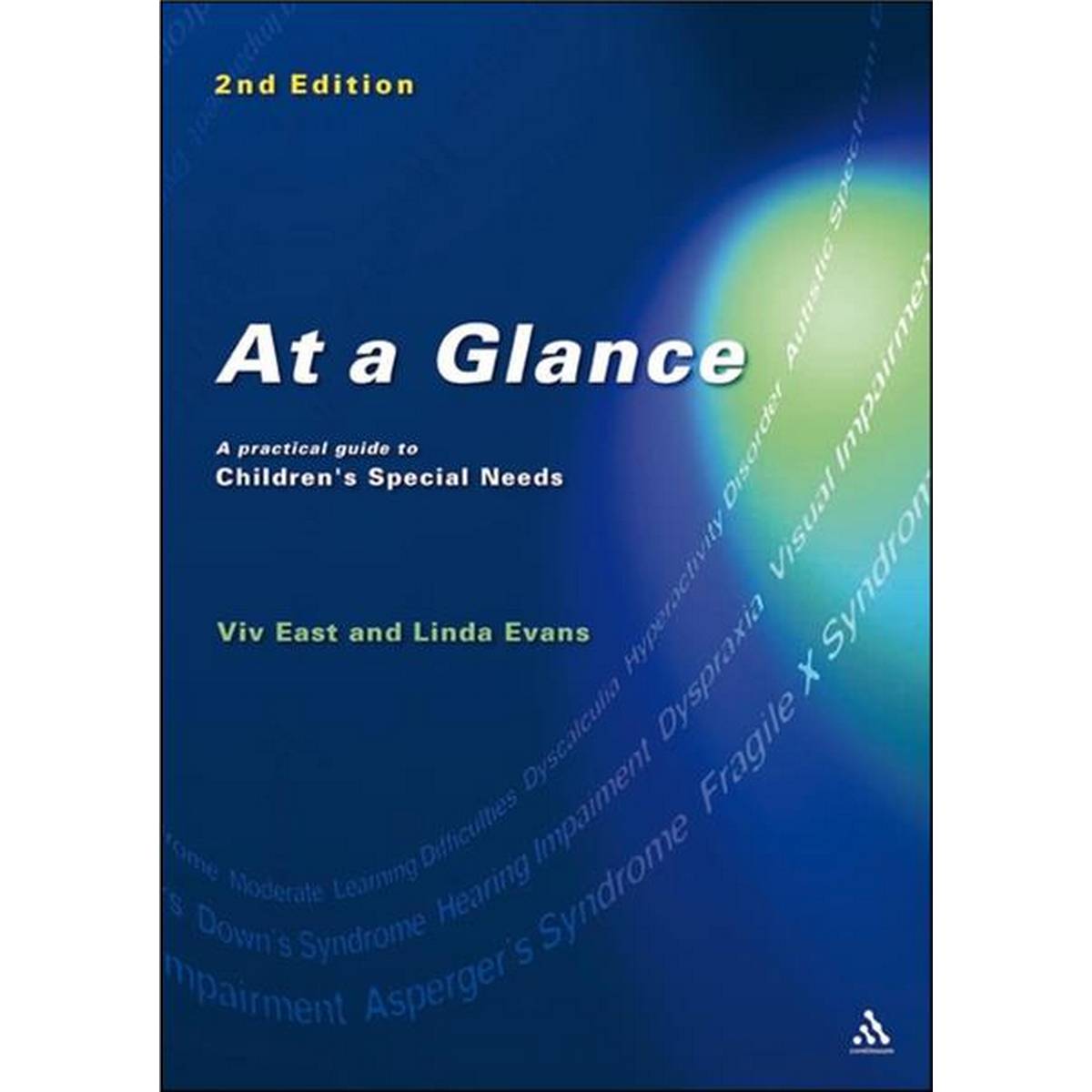 At a Glance - A Practical Guide to Children's Special Needs (2nd Edition)