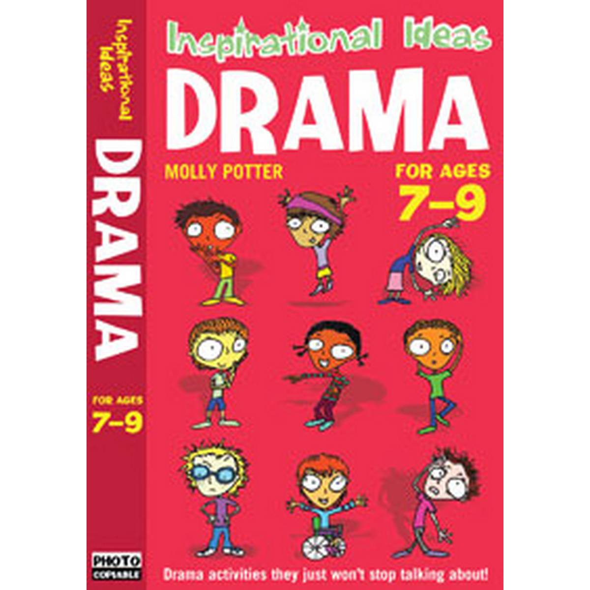 Inspirational Ideas Drama Ages 7-9