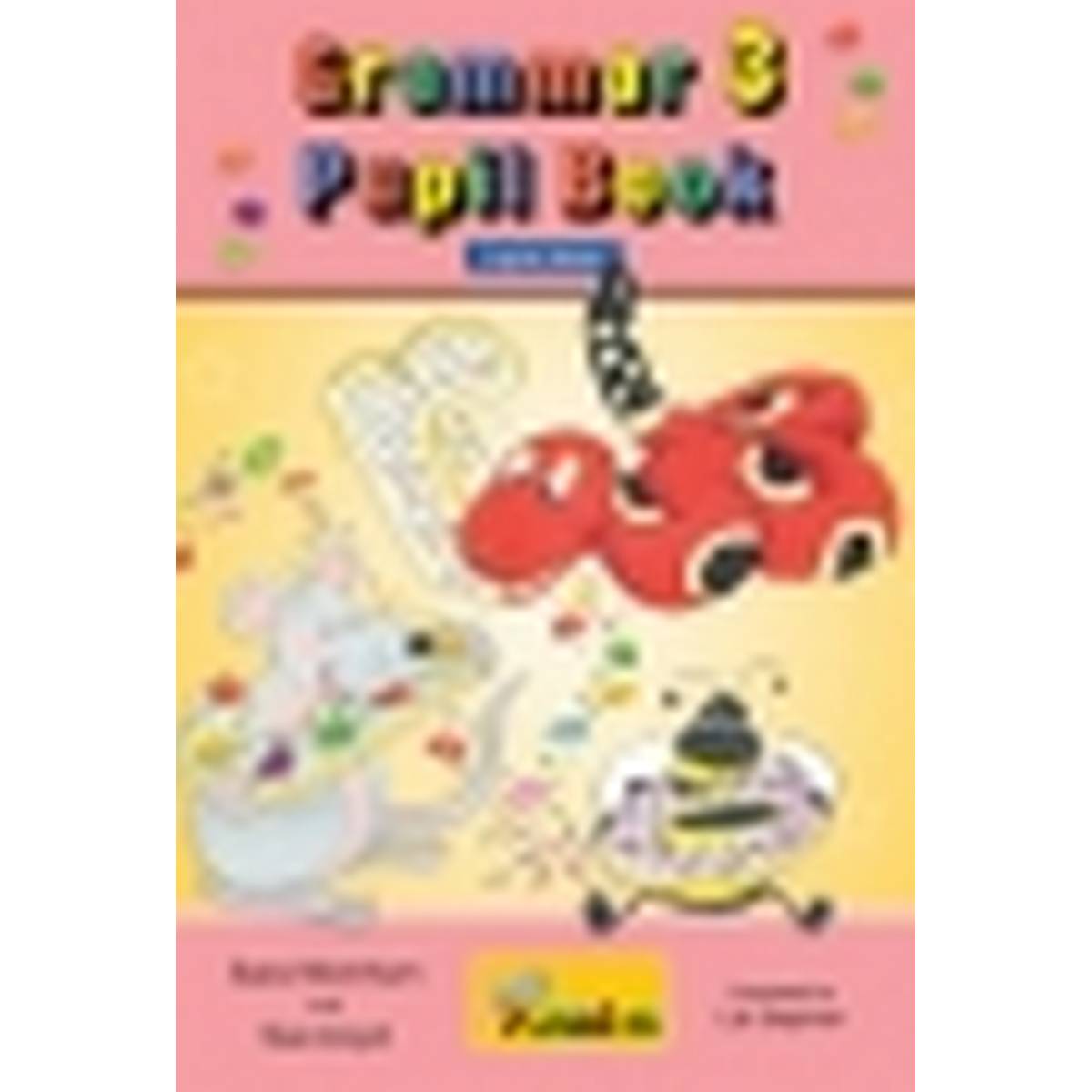 Jolly Grammar 3 Pupil Book (in Print Letters)