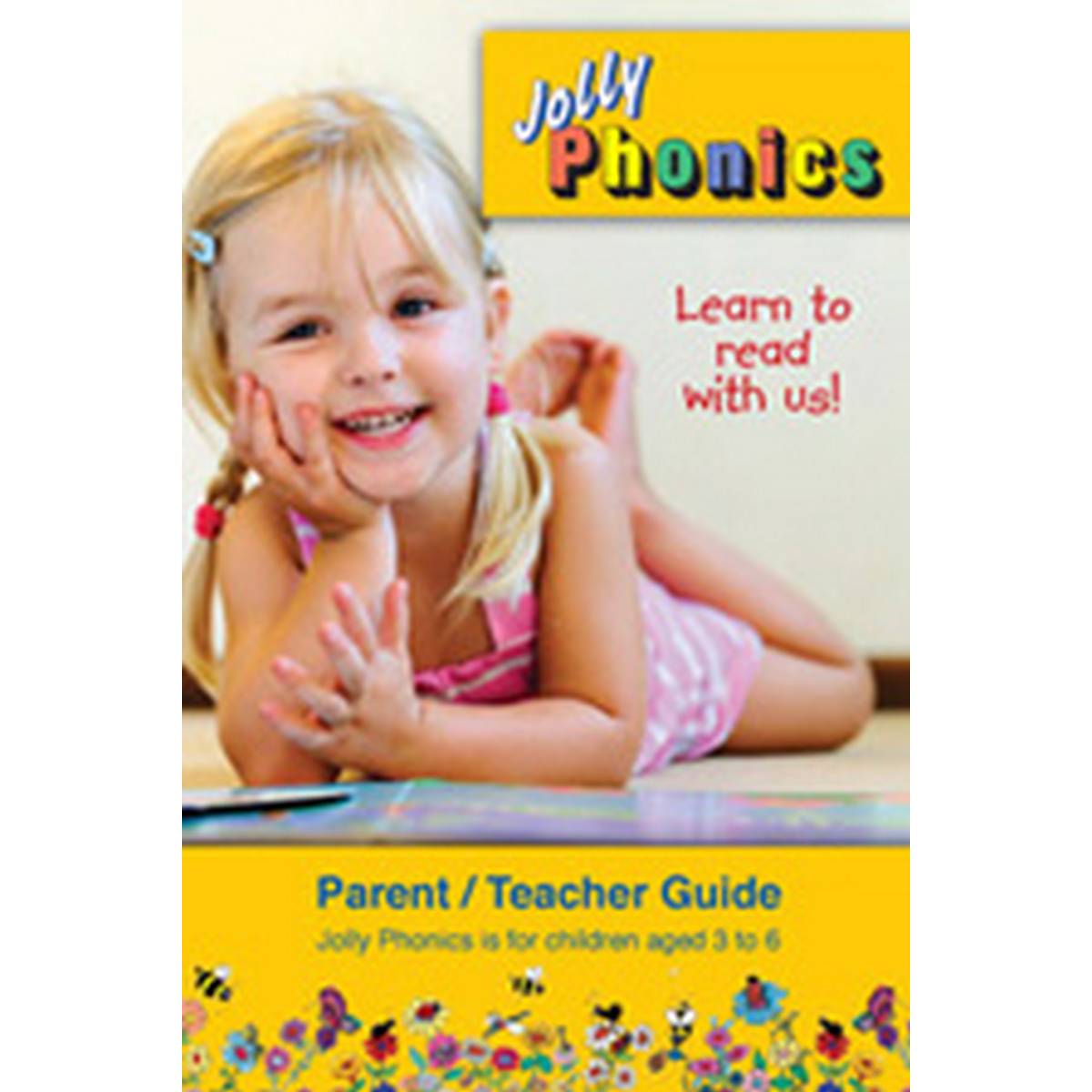 Jolly Phonics Parent/Teacher Guide -Free