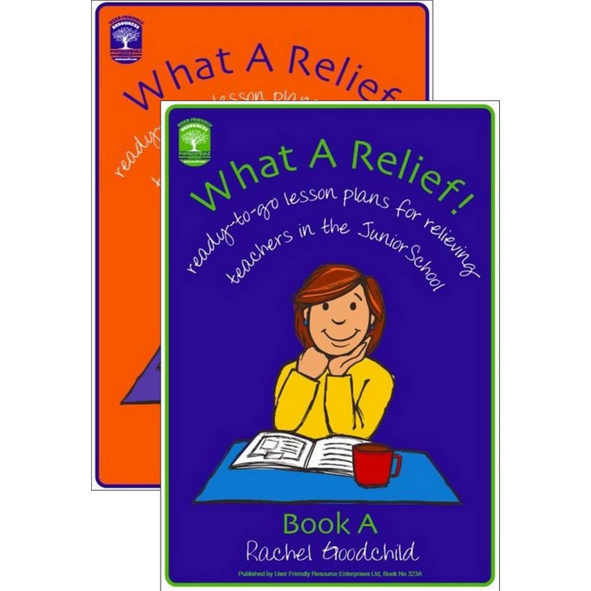 What a Relief! Set (Book A & Book B) - Ready-to-go Lesson Plans for Relieving Teachers in the Junior School