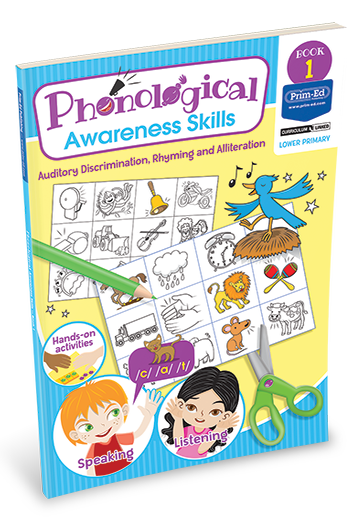 PHONOLOGICAL AWARENESS SKILLS - AUDITORY DISCRIMINATION, RHYMING AND ALLITERATION: BOOK 1