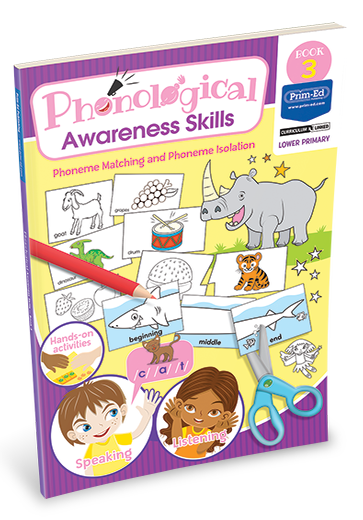 PHONOLOGICAL AWARENESS SKILLS - PHONEME MATCHING AND PHONEME ISOLATION: BOOK 3
